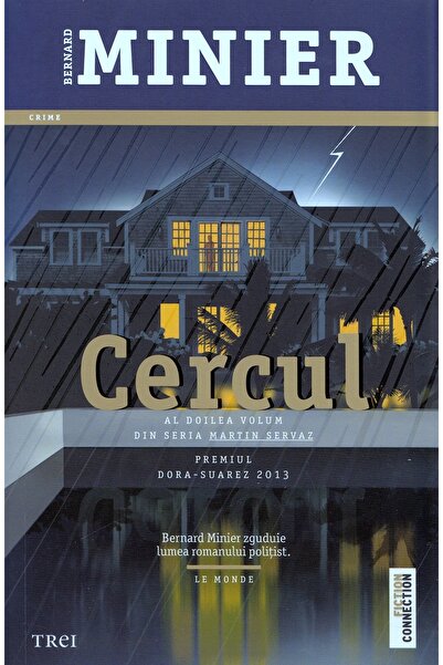 Trei Cercul - Bernard Minier