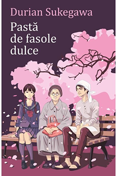 Editura Alice Books Pastă de fasole dulce - Durian Sukegawa