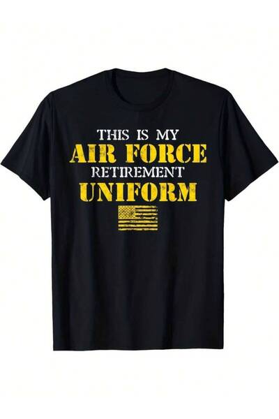 Astogria13 This Is My Uniform Retirement From Force, Featuring A-Shirt Retire...