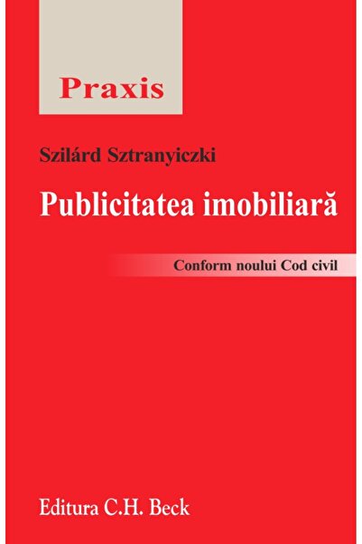 C.H. Beck Publicitatea imobiliara - Szilard Sztranyiczki