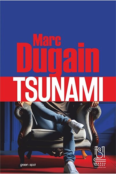 LEBADA NEAGRA Tsunami - Marc Dugain