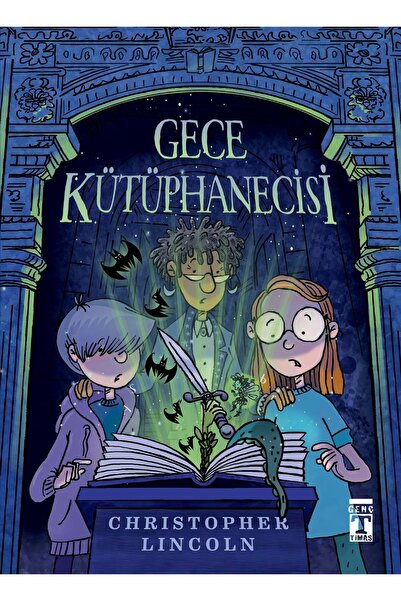 Timaş Çocuk GECE KÜTÜPHANECİSİ / CHRİSTOPHER LİNCOLN