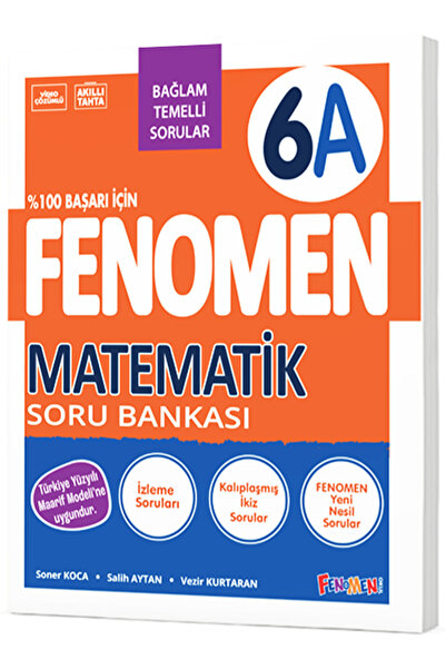 Fenomen Yayıncılık FENOMEN 6 MATEMATIK (A) SORU BANKASI - 2026 2027