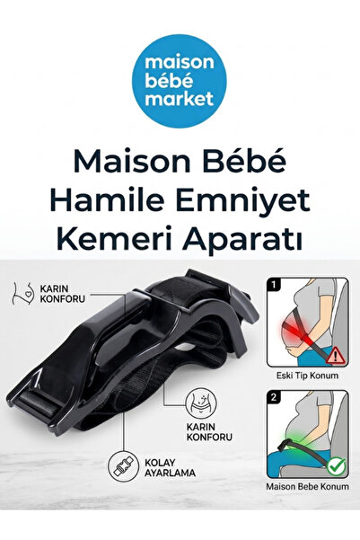 Maison Bebe Hamile Emniyet Kemeri Aparatı
