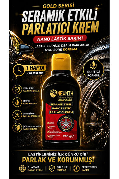 NEWMİX Seramik Etkili Gold Serisi Nano Lastik Parlatıcı Krem 200g