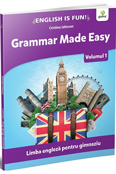 Gama Gramatica simplificată. Engleză pentru gimnaziu