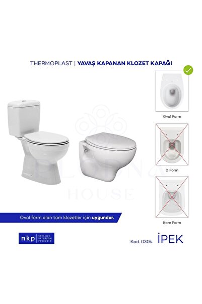 Plodna House Ipek Oval C Form Yavaş Kapanan Klozet Kapağı Üstten Sıkmalı Menteşeli
