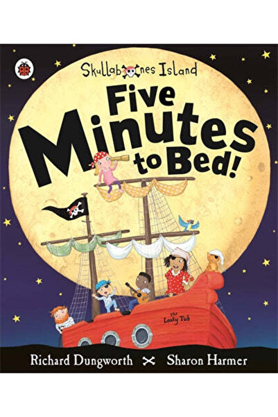 Penguin Random House Five Minutes to Bed! A Ladybird Skullbones Island pictur...