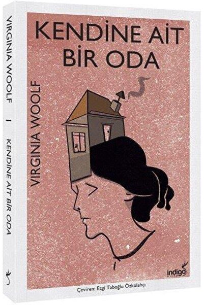İndigo Kitap Kendine Ait Bir Oda VIRGINIA WOOLF