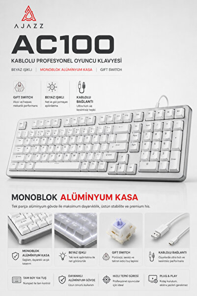 Ajazz AC100 Kablolu Profesyonel Oyuncu Klavyesi-Beyaz Işıklı-MONOBLOK ALÜMİNY...
