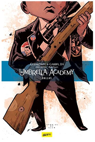 Grafic Umbrella Academy. Volumul doi: Dallas