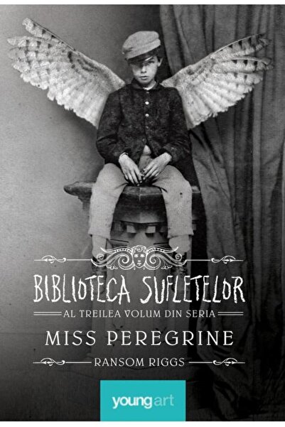 editura YoungArt Miss Peregrine 3. Biblioteca Sufletelor