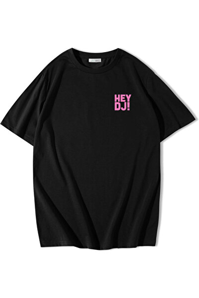 BRZ COLLECTION Unisex Oversize HEY DJ! T-shirt Siyah