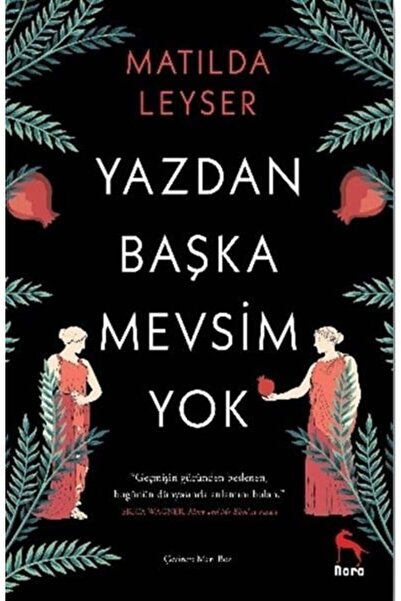 Nora Kitap Yazdan Başka Mevsim Yok