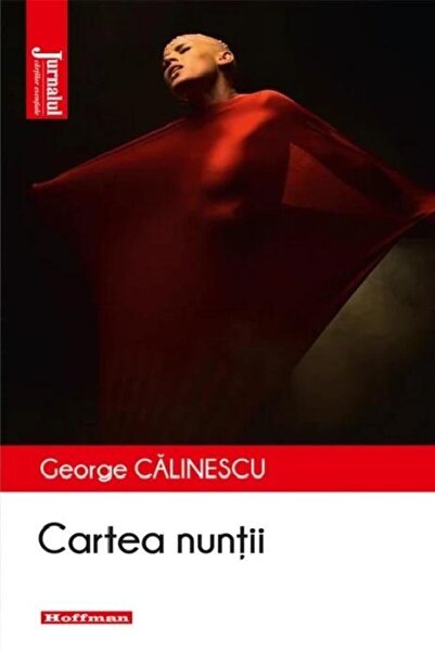 Editura Hoffman Cartea nuntii, George Calinescu