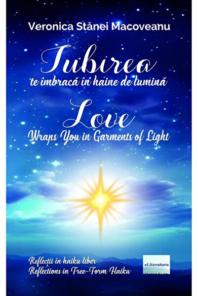Editura eLiteratura Love clothes you in clothes of light. Love Wraps