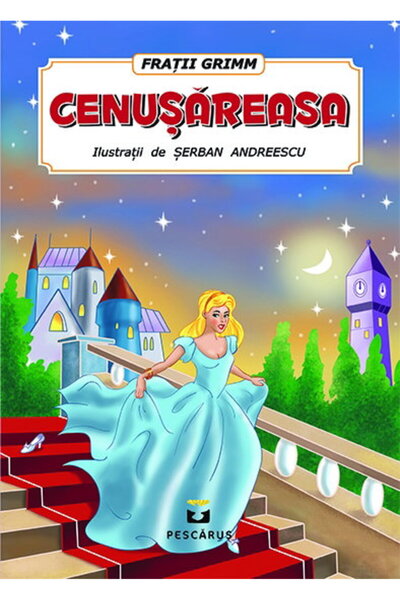 Editura Prestige Cinderella Illustrated Storybook (Romanian) - 16 Pages, Pres...