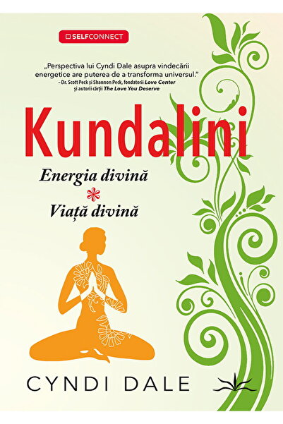 Editura Prestige Kundalini de Cyndi Dale (Ediție romaniană) Broșată, 232 de p...