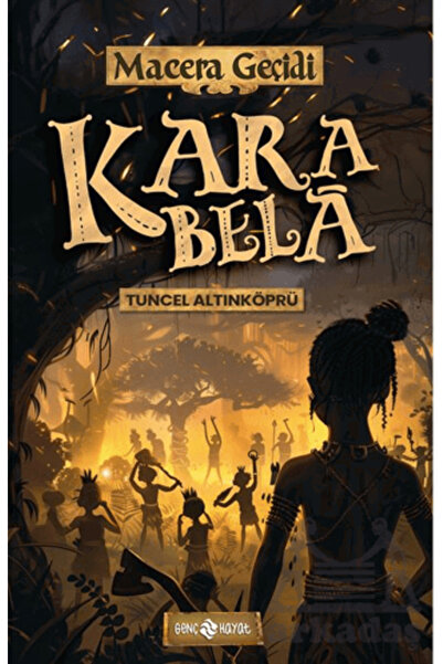 Genç Hayat Kara Bela/ Macera Geçidi 23