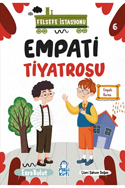 Mavi Kirpi Empati Tiyatrosu - Felsefe İstasyonu - 3. Sınıf