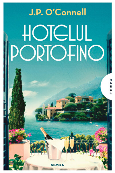 Editura Nemira Hotelul Portofino, J. P. O'Connell - Editura Nemira