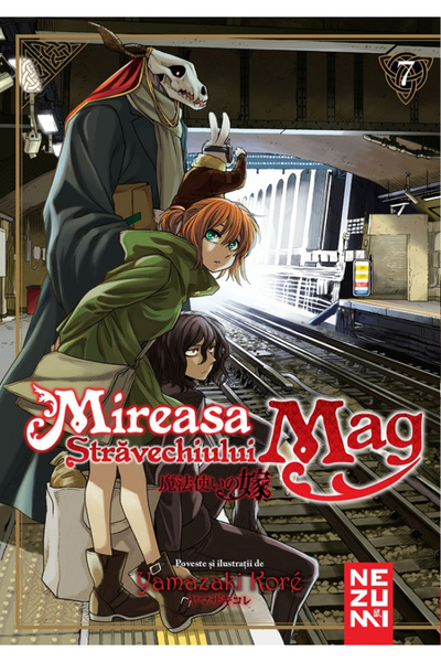 Editura Nemira Bride of the Ancient Mag 7, Yamazaki Kore - Nemira Publishing ...