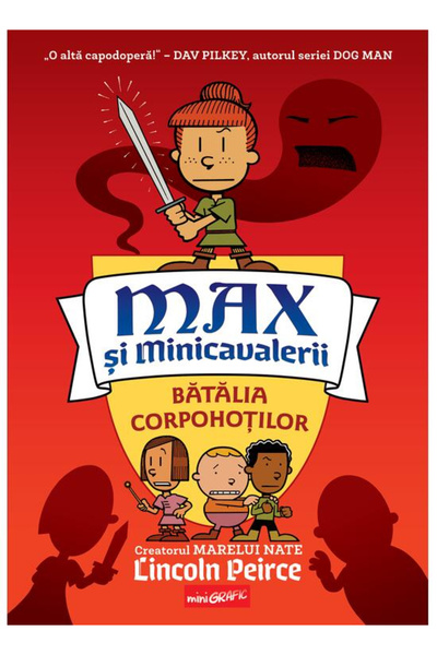 Editura Art Max and the Mini Knights 2. The Battle of the Bodyguards, Lincoln...