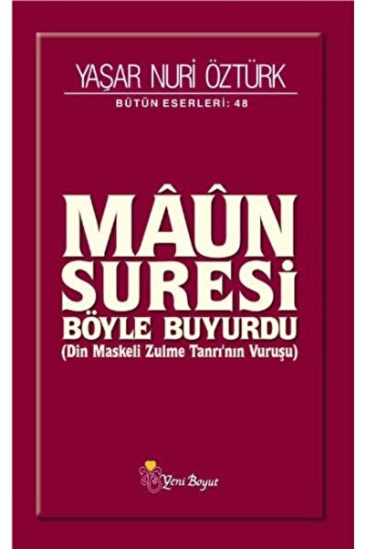 Yeni Boyut Yayınları Maun Suresi Böyle Buyurdu
