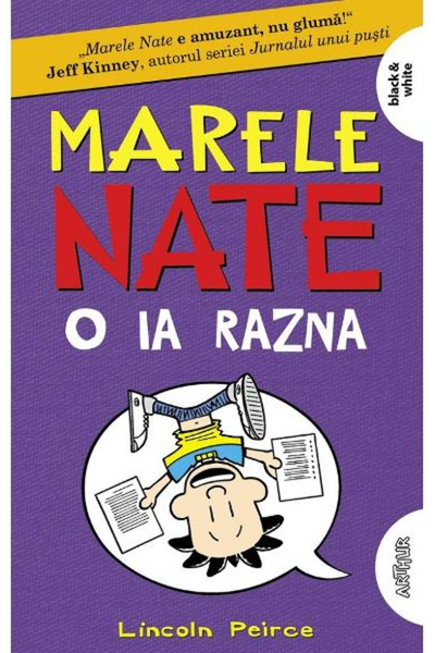 Editura Art The Great Nate  . 5. Nate Goes Wild , Lincoln Peirce - Art Publis...