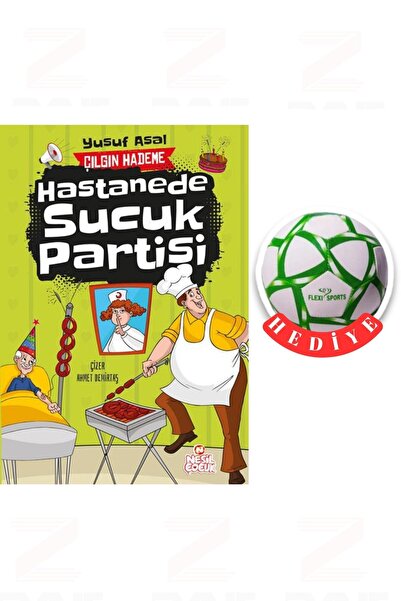 Nesil Çocuk Yayınları Çılgın Hademe Hastanede Sucuk Partisi Yusuf Asal Futbol...