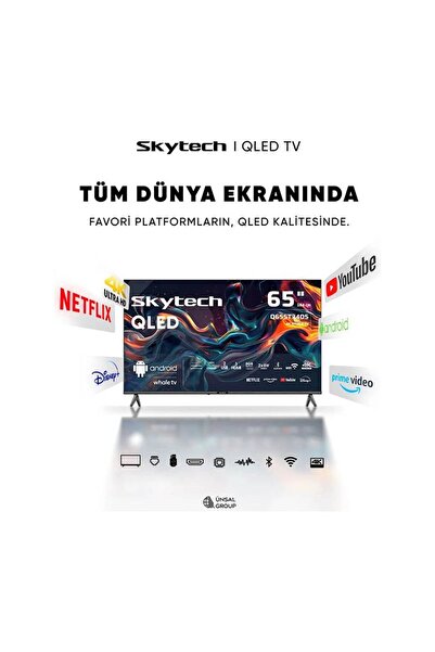 Skytech Yeni Q65ST3405 4K Ultra HD 65" 165 Ekran Uydu Alıcılı Smart QLED TV