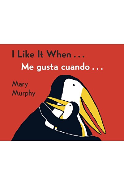 Clarion Books I Like It When . . ./Me Gusta Cuando . . .: Bilingual English-S...