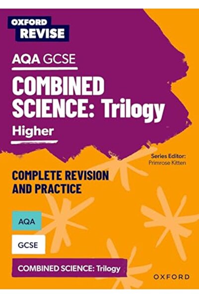 OXFORD UNIVERSITY PRESS Oxford Revise: AQA GCSE Combined Science Higher Revis...