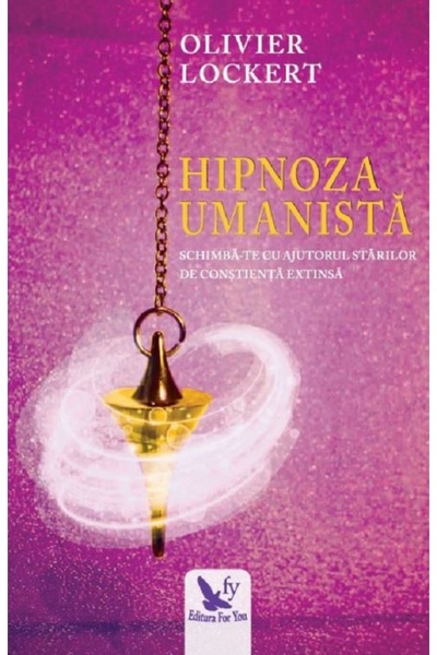 Editura For You Hipnoza umanistă