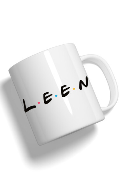 Generic Fashion World Mug Printed with High-quality Friends by name LEEN