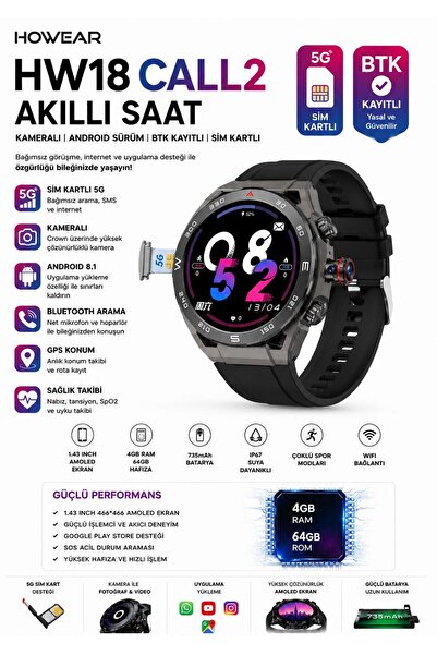 howear HW18 Call SIM Kartlı Android Akıllı Saat GPS WiFi Kameralı Görüntülü K...