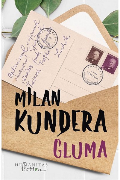 Editura Humanitas Fiction The Joke , Milan Kundera - Humanitas Fiction Publis...
