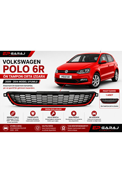 EP GARAJ OTOMOTİV VOLKSWAGEN POLO 6R 2009-2014 MODEL UYUMLU ÖN TAMPON ORTA IZ...