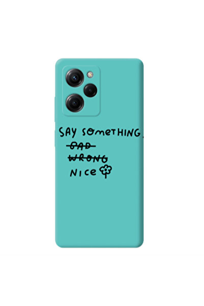Other Xiaomi Poco X5 Pro Say Something Turquoise Colored Silicone TPU Θήκη