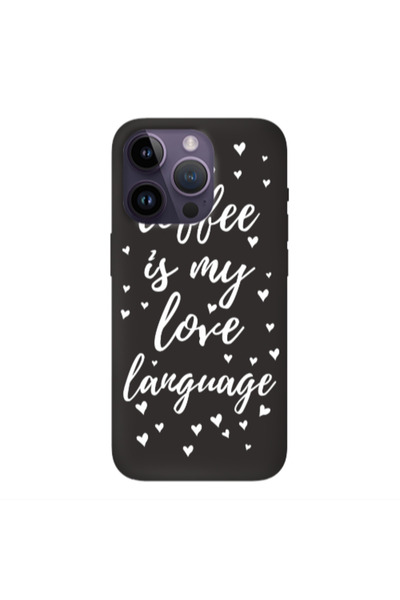 Other Apple iPhone 14 Pro Max Coffe is my love language Black Colored Silicon...