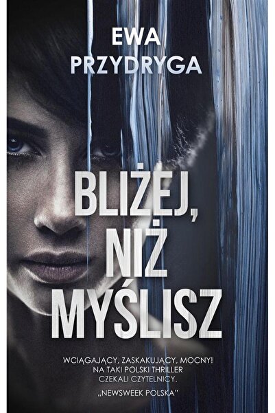OEM Bliżej, niż myślisz - Ewa Przydryga