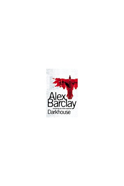 Harper Collins Darkhouse, Alex Barclay