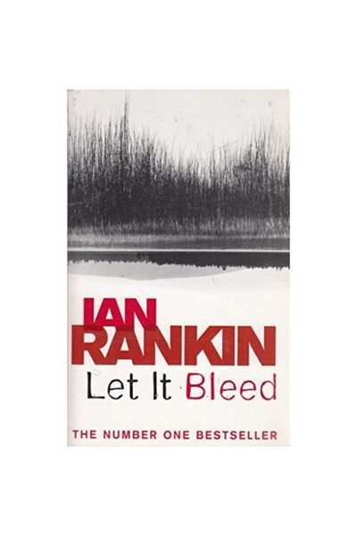 Orion Let It Bleed (A Rebus Novel)