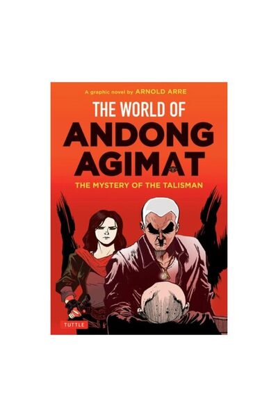 Tuttle Publishing The World Of Andong Agimat: The Mystery Of The Tal(...)