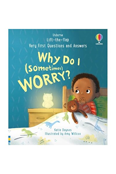 Usborne Very First Questions And Answers: Why Do I (sometimes) Worry? - Katie...
