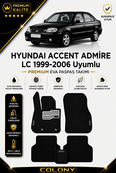 COLONY Hyundai Accent Admire/Milenyum Uyumlu EVA Paspas Tam Set–Araca Özel,Ko...
