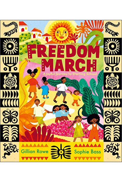 Andersen Press Freedom March: A Joyful Journey to Starting School