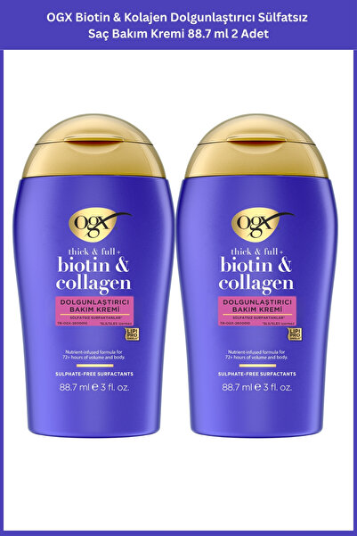 OGX Biotin & Kolajen Dolgunlaştırıcı Sülfatsız Saç Bakım Kremi 88.7 ml 2 Adet