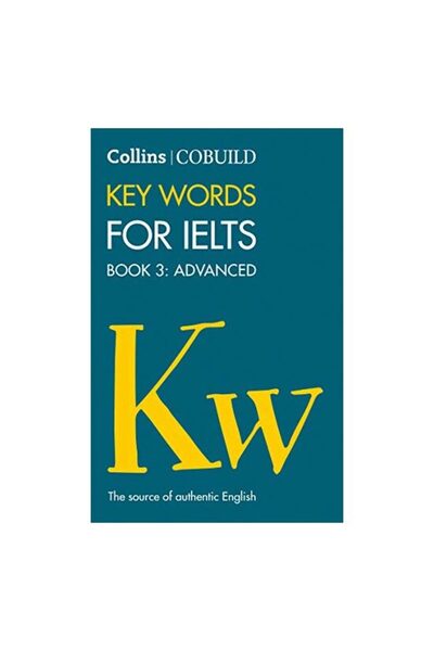 Harper Collins COBUILD Cuvinte cheie pentru IELTS: Cartea 3 Avansat (Collins ...