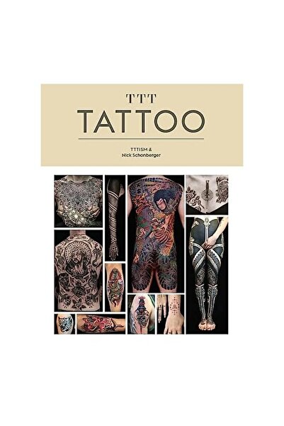 LAURENCE KING PUBLISHING Tatuaj, Maxime Buchi, Nick Schonberger, Personal TTTISM